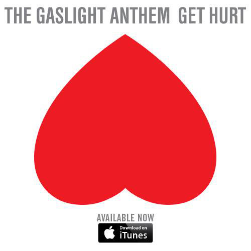 The Gaslight Anthem favors reliable consistency on Get Hurt