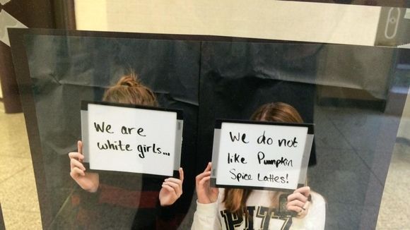 We are white girls...