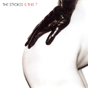 Cover art for The Strokes Is This It (2001)