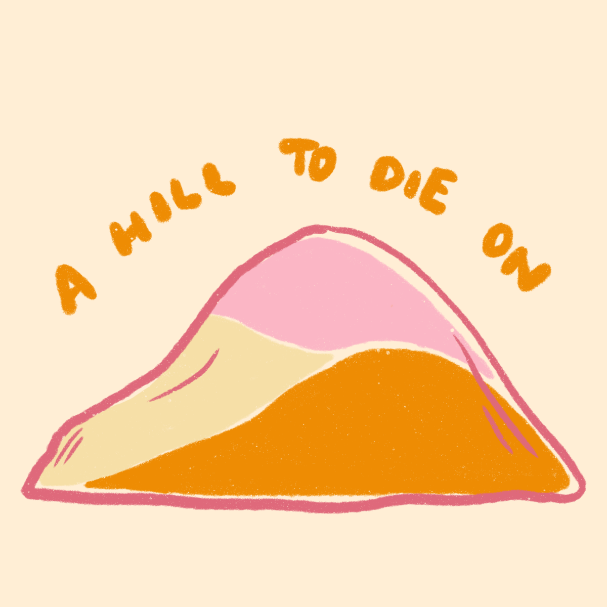 A Good Hill to Die On // Keepin’ It Cool